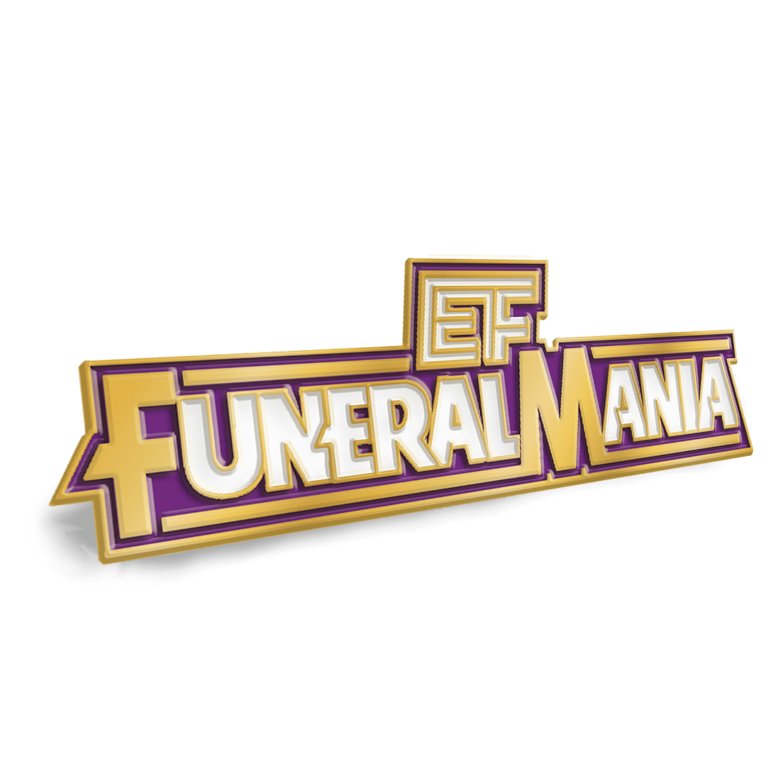 FuneralMania Champ - PIN - on - Exalted Funeral