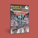 Gary's Appendix Issue 3 + PDF - Exalted Funeral