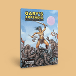 Gary's Appendix Issue 4 + PDF - Exalted Funeral