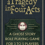 Ready Play Games Presents: A Tragedy in Four Acts - Exalted Funeral