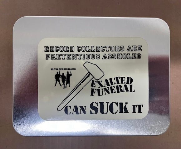 Record Collectors Are Pretentious Assholes: "Exalted Funeral Can Suck It" Edition - Exalted Funeral