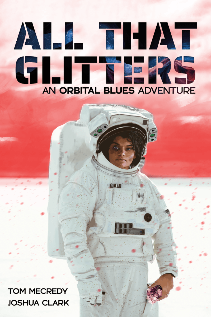 All That Glitters - Orbital Blues Adventure - Exalted Funeral