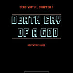 Dead Virtue 1: Death Cry of a God + PDF - Exalted Funeral