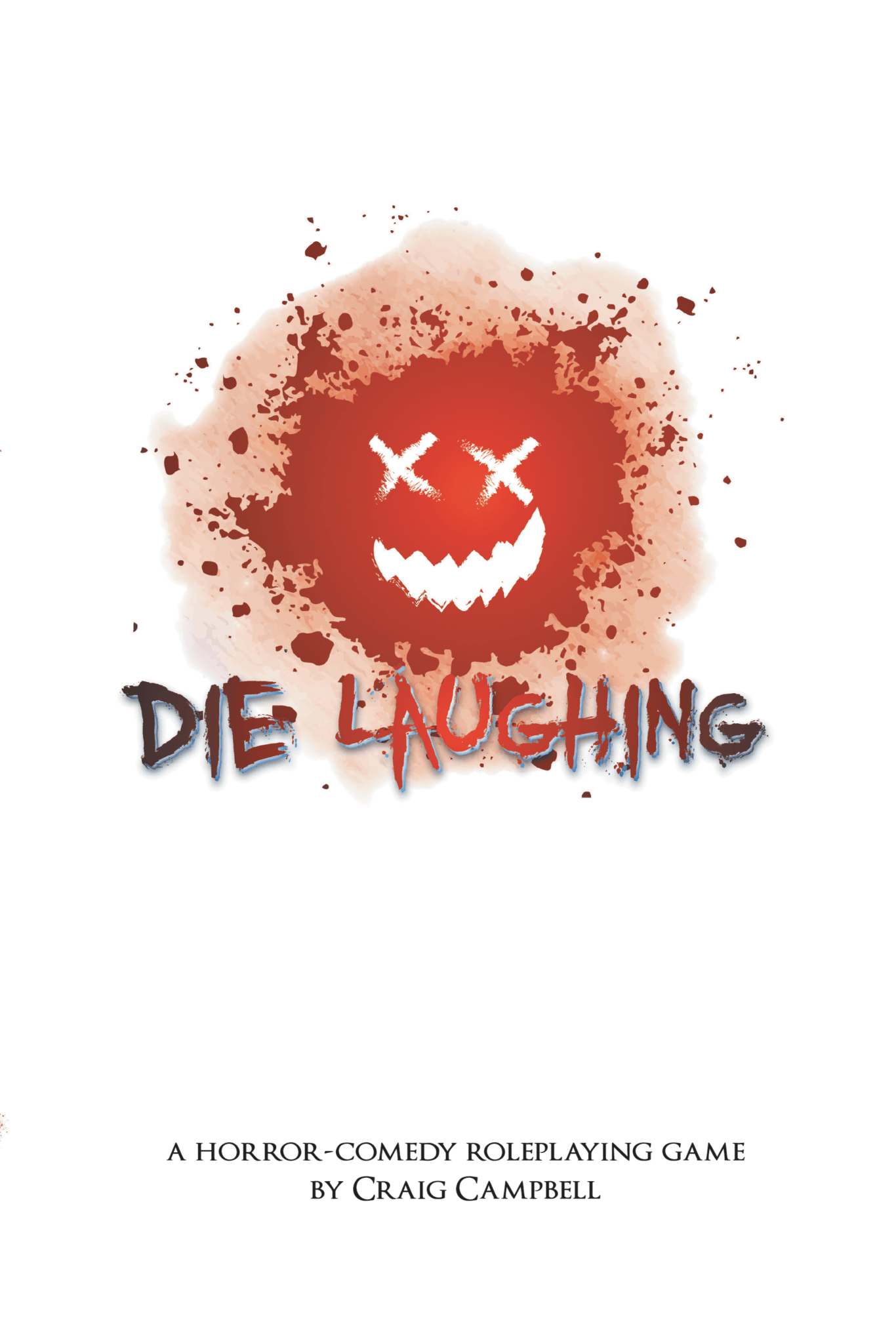 Die Laughing + PDF - Exalted Funeral