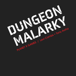 Dungeon Malarky - Exalted Funeral