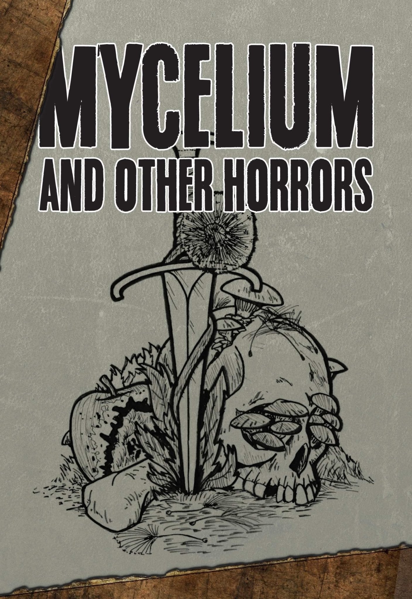 MYCELIUM and Other Horrors + PDF - Exalted Funeral