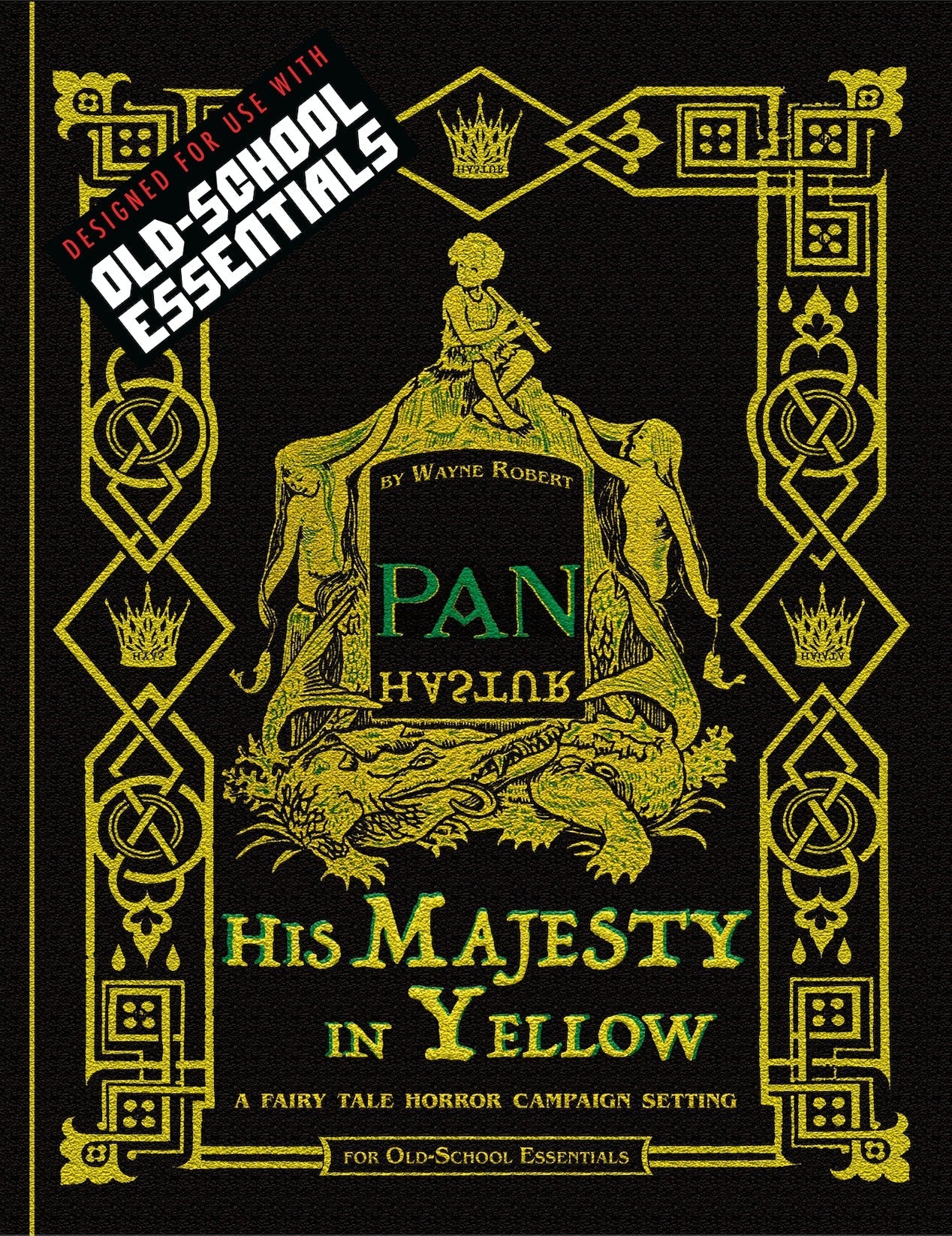 Pan, His Majesty in Yellow + PDF - Exalted Funeral