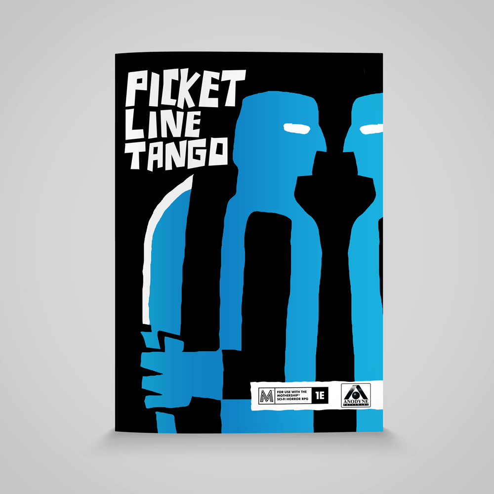 Picket Line Tango 1E + PDF - Exalted Funeral