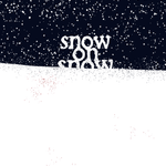 Snow on Snow + PDF - Exalted Funeral